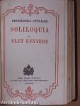 Soliloquia I-II./Élet kenyere