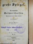 Der große Spiegel I-II. (gótbetűs)