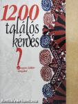 1200 találós kérdés a magyar folklór világából