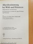 Altersbestimmung bei Wild- und Pelztieren