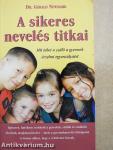 A sikeres nevelés titkai