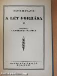 A lét forrása