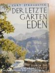 Der Letzte Garten Eden