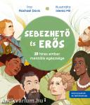 Sebezhető és erős