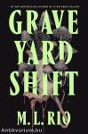 Graveyard Shift (Hardback)