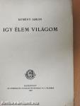 Igy élem világom