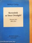 Keressétek az Isten Országát! I. (töredék)