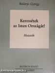 Keressétek az isten országát! IV. (töredék)