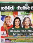 Zöld és fehér 2014. december