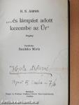 "...és lámpást adott kezembe az Úr"