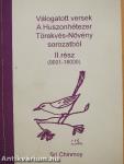 Válogatott versek A Huszonhétezer Törekvés-Növény sorozatból II.