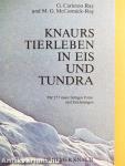 Knaurs Tierleben in Eis und Tundra