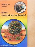 Miért rosszak az emberek?