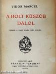 A holt küszöb dalol