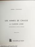 Les Armes de Chasse a Canon Lisse