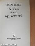 A Biblia és más régi történetek