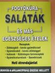 Saláták és más egészséges ételek