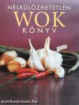 Nélkülözhetetlen wok könyv