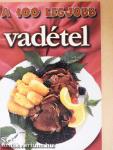 A 100 legjobb vadétel