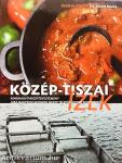 Közép-tiszai ízek