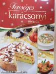 Fenséges karácsonyi menük