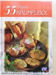 55 fogás krumpliból
