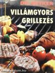 Villámgyors grillezés