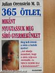 365 ötlet, miként nyugtassuk meg síró gyermekünket