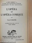 L'Opéra et l'Opéra-Comique