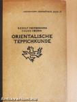 Handbuch der orientalischen Teppichkunde