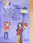 Lola in geheimer Mission