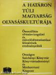 A határon túli magyarság olvasáskultúrája (dedikált példány)