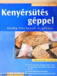 Kenyérsütés géppel