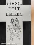 Holt lelkek