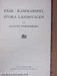 Pask/Kammarspel/Stora Landsvägen