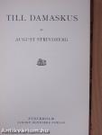 Till Damaskus I-III.