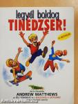 Legyél boldog tinédzser!