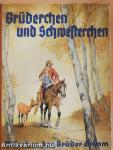 Brüderchen und Schwesterchen