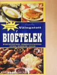 Válogatott bioételek