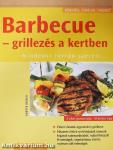 Barbecue - grillezés a kertben