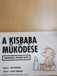 A kisbaba működése