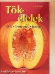 Tökételek