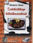 Szakácskönyv kétbalkezeseknek