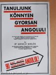 Tanuljunk könnyen, gyorsan angolul!