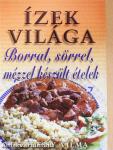 Borral, sörrel, mézzel készült ételek
