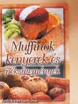 Muffinok, kenyerek és péksütemények