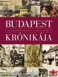 BUDAPEST KRÓNIKÁJA - A KEZDETEKTŐL NAPJAINKIG