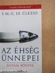 Az éhség ünnepei