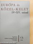 Európa és Közel-Kelet IV-XV. század