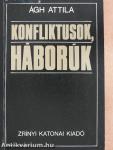 Konfliktusok, háborúk